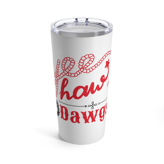 YeeHaw Dawgs Tumbler 20oz