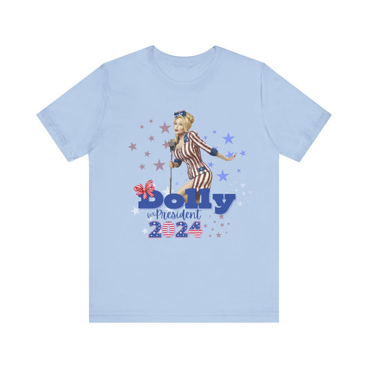 Dolly for President 2024 Bella+Canvas Unisex Jersey Short Sleeve Tee