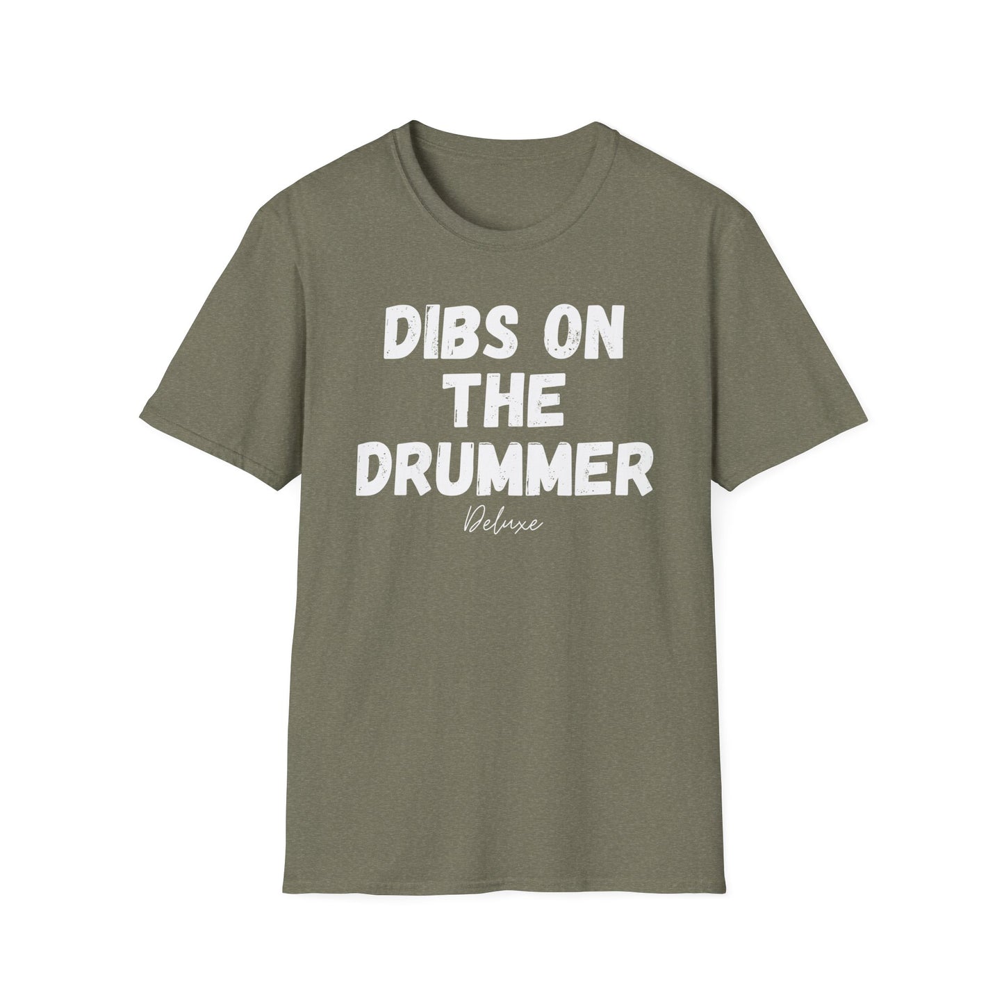 DIBS ON THE DRUMMER Unisex Softstyle T-Shirt