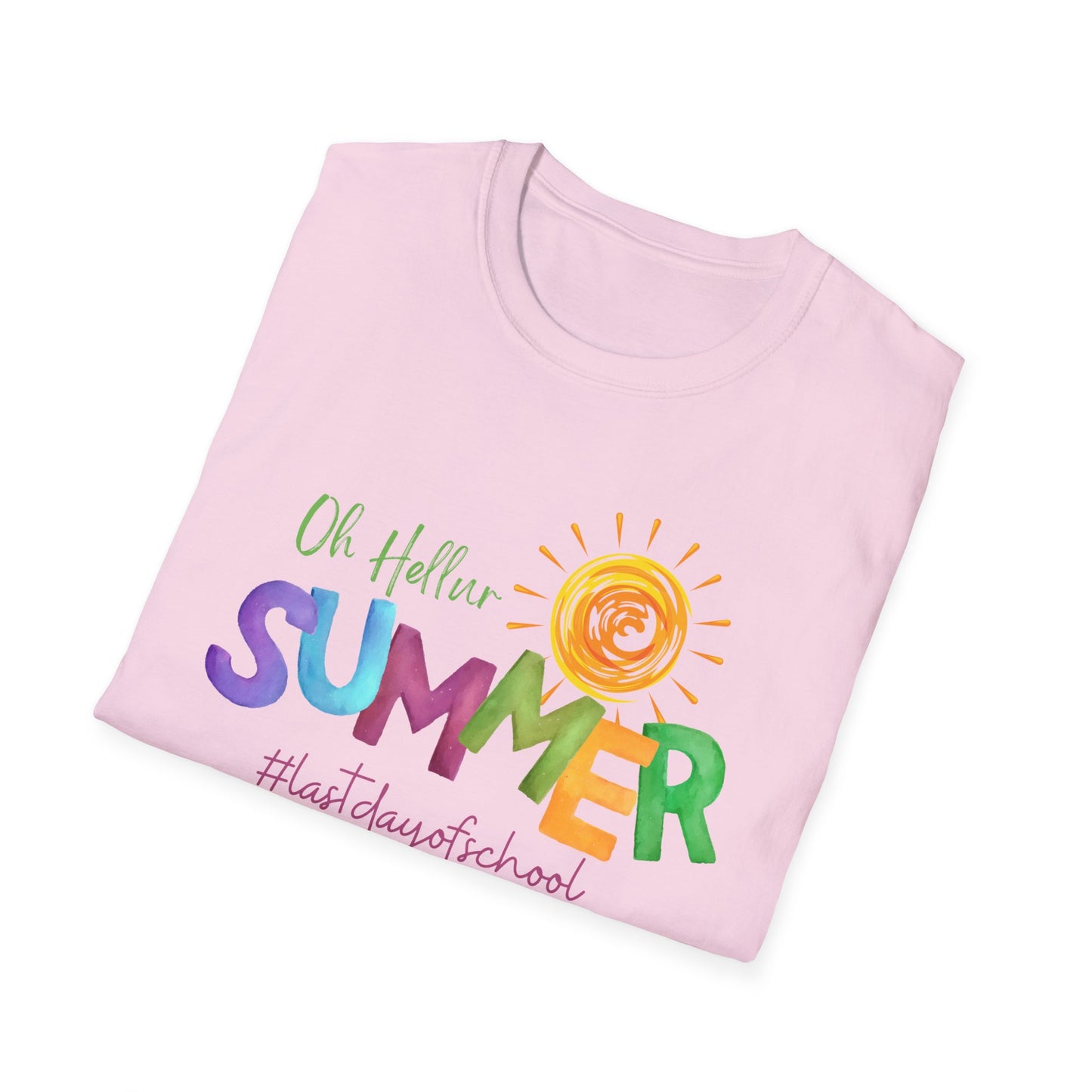 Oh Hellur Summer Unisex Softstyle T-Shirt