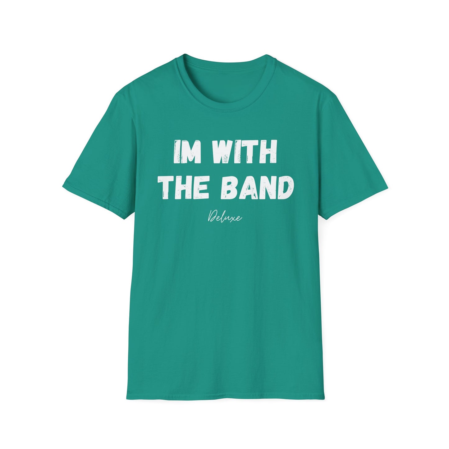 IM WITH THE BAND Unisex Softstyle T-Shirt