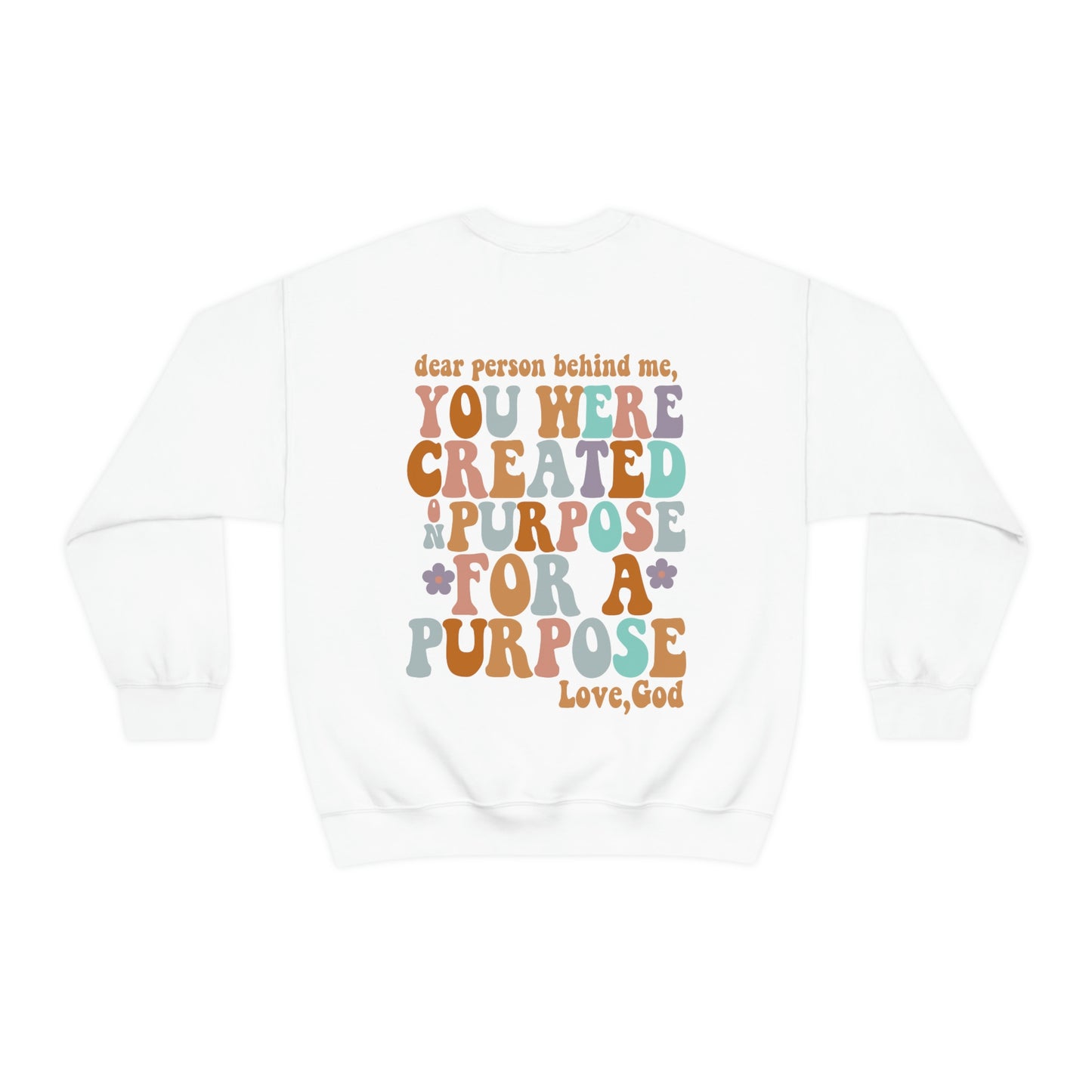 Inspirational Shirt Dear Person Behind Me.... Gildan 18000 Unisex Heavy Blend Crewneck Sweatshirt