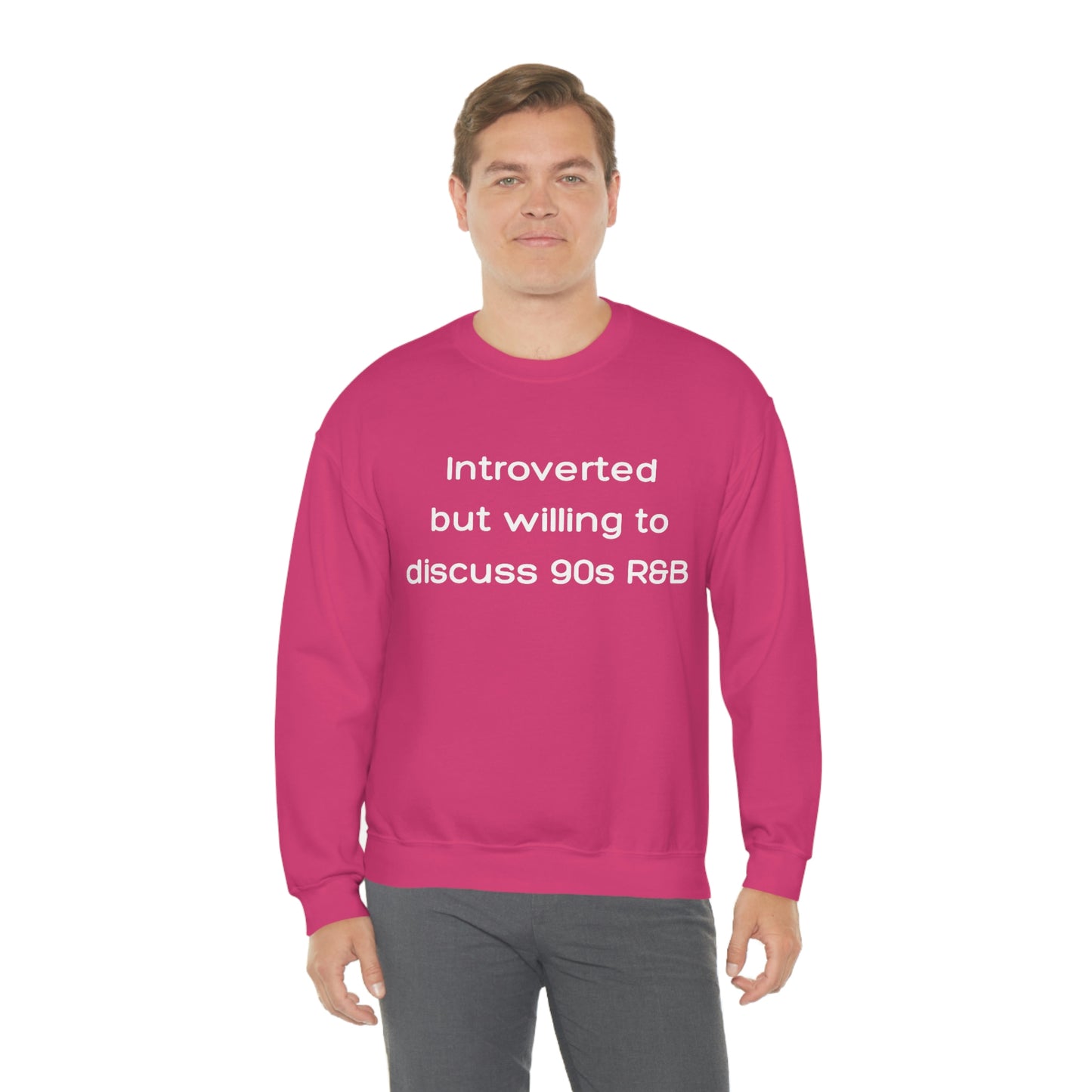 Introverted but willing to discuss 90s R&B Gildan 18000 Unisex Heavy Blend Crewneck Sweatshirt