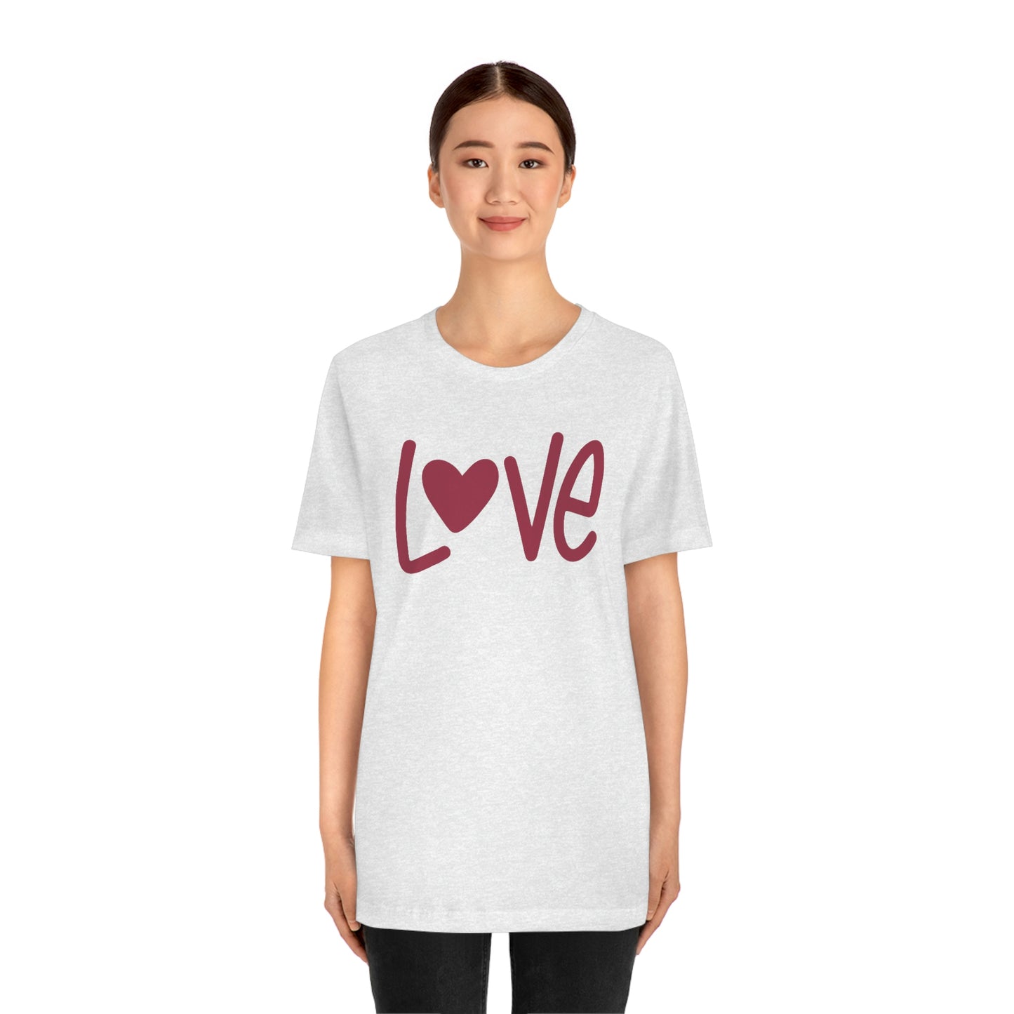 Love Valentine Shirt Unisex Jersey Short Sleeve Tee