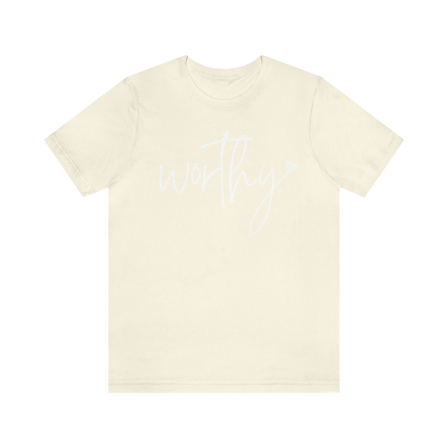 Worthy Unisex Jersey Short Sleeve Tee