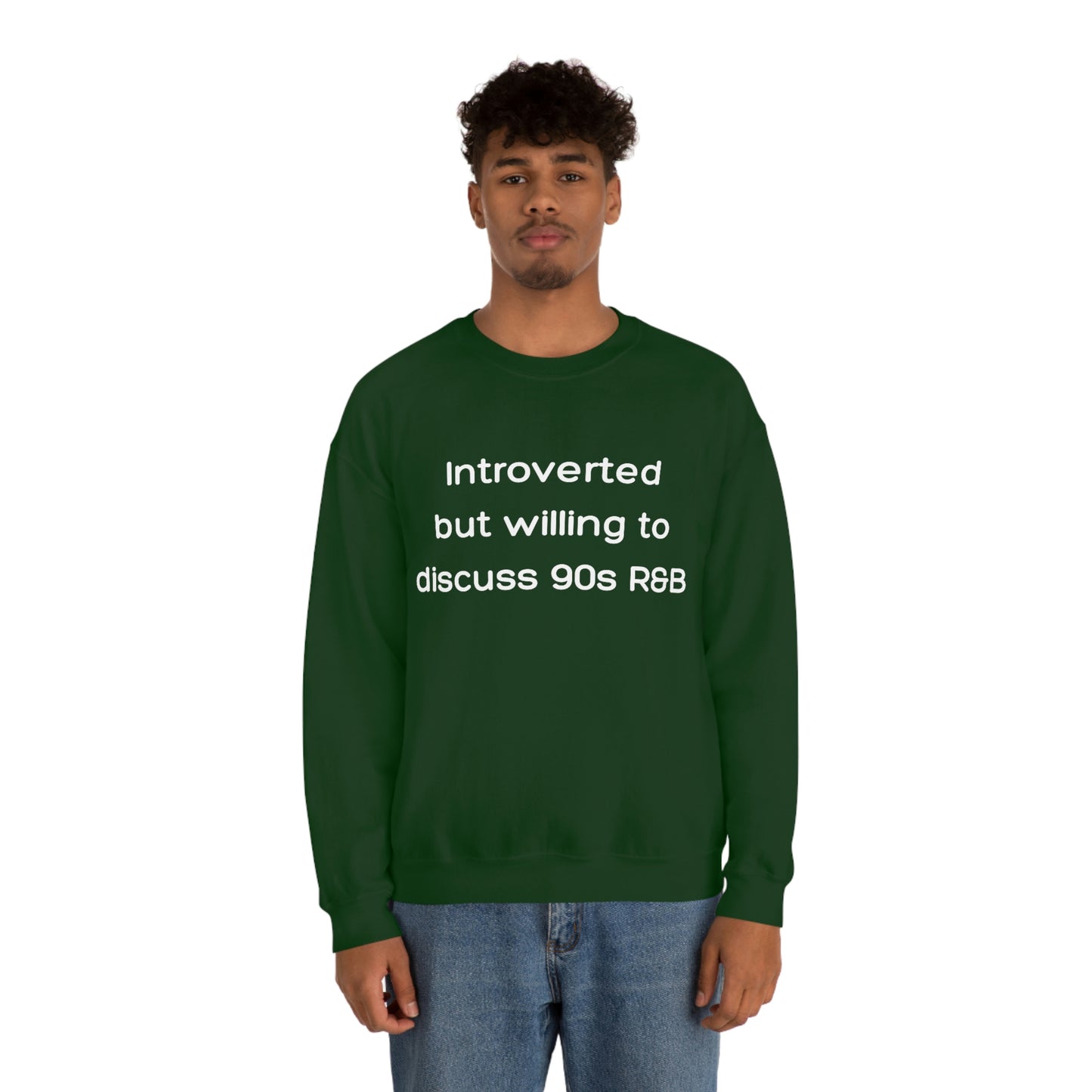 Introverted but willing to discuss 90s R&B Gildan 18000 Unisex Heavy Blend Crewneck Sweatshirt