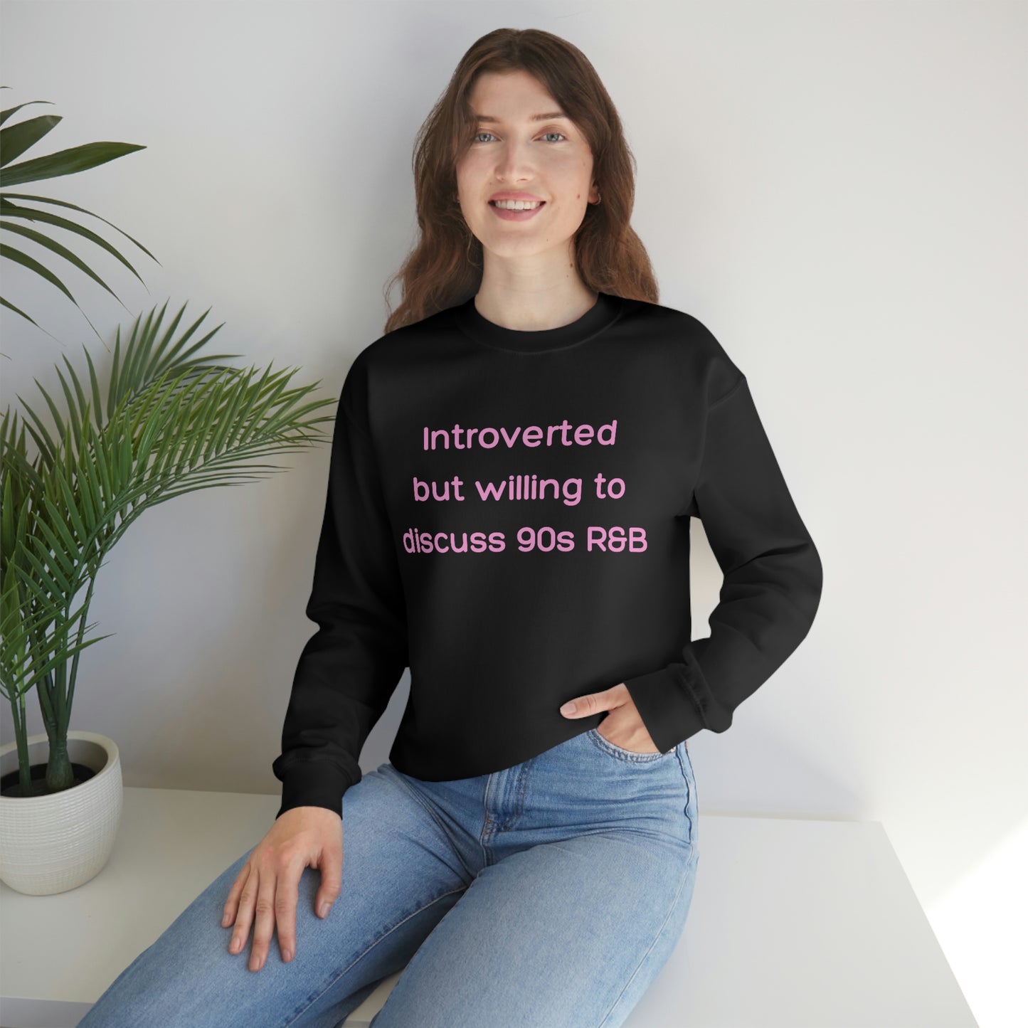 Introverted but willing to discuss 90s R&B Gildan 18000 Unisex Heavy Blend Crewneck Sweatshirt