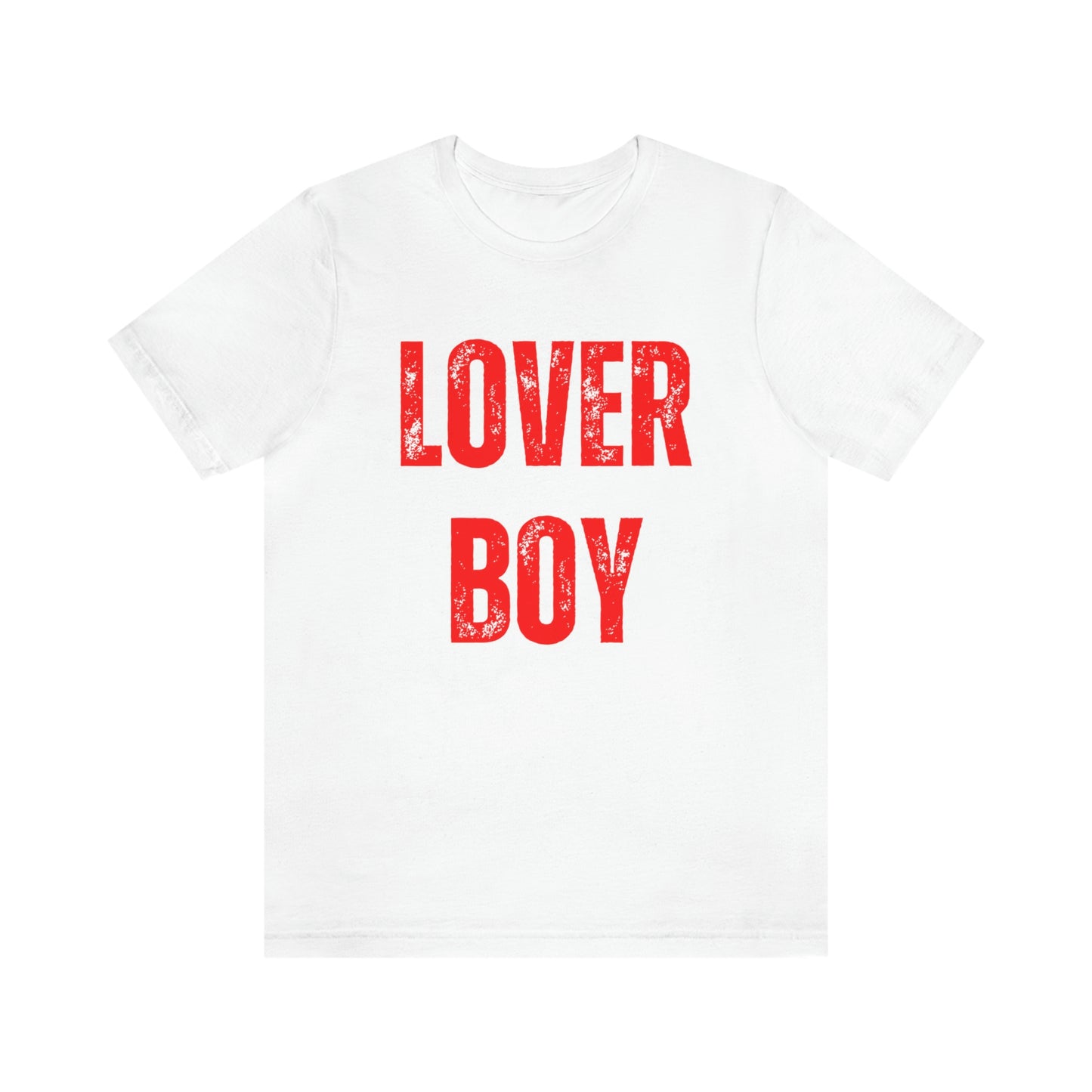 Men's Lover Boy Valentine Shirt Unisex Jersey Short Sleeve Tee