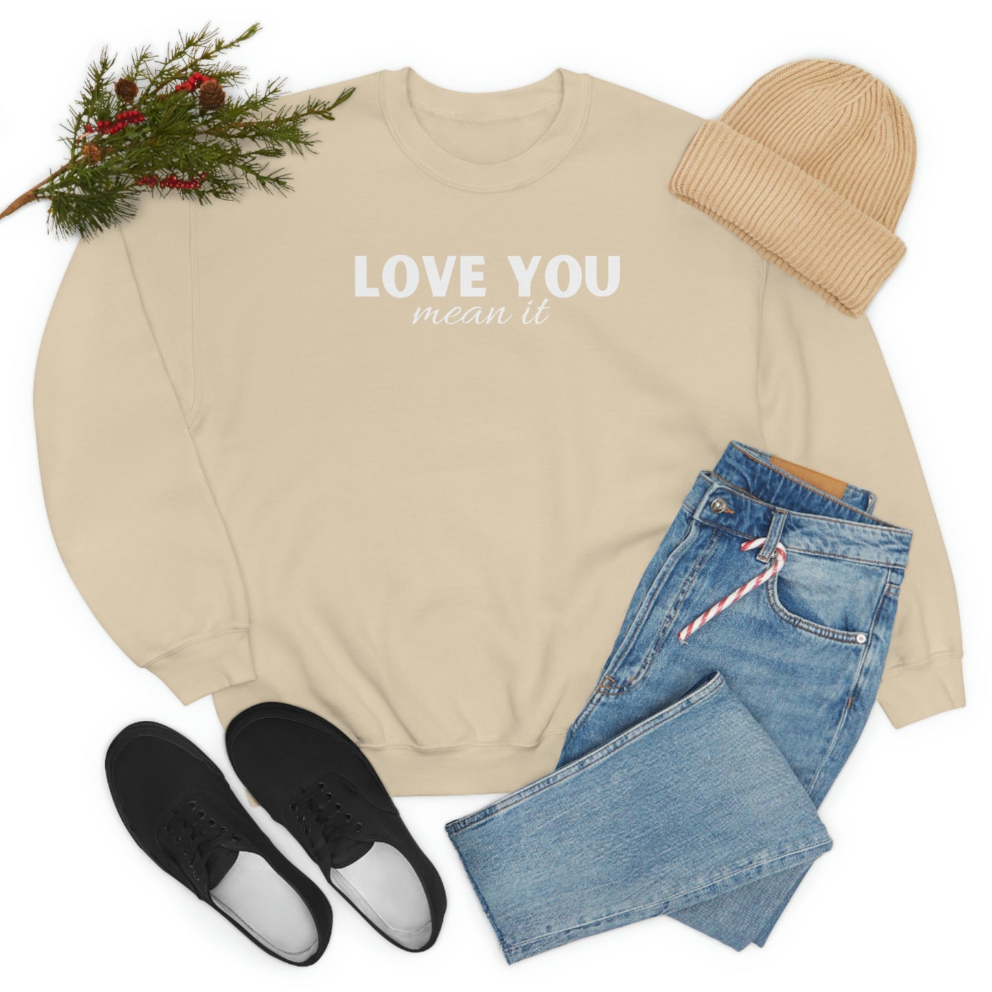 Love you mean it Valentine Women's Unisex Heavy Blend Crewneck Sweatshirt