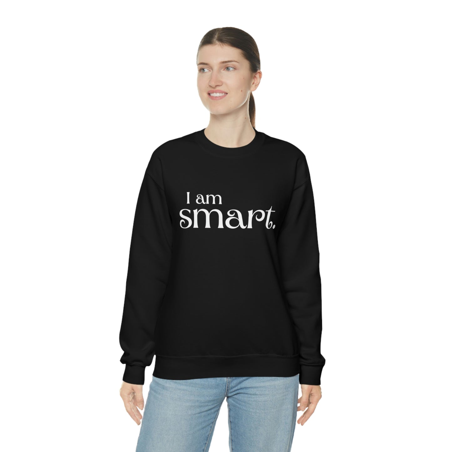 I am smart Women's affirmation crew neck sweatshirt