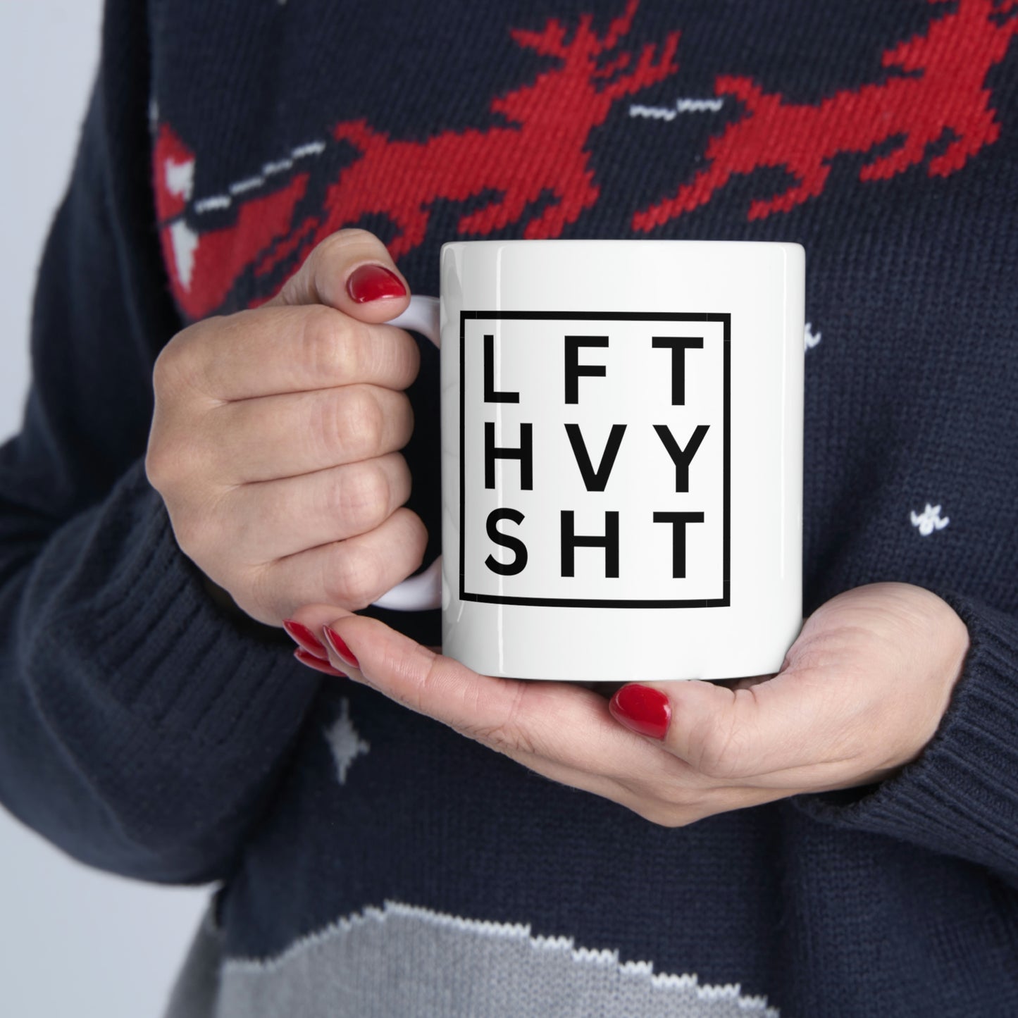 Lift Heavy Sh*t Ceramic Mug 11oz