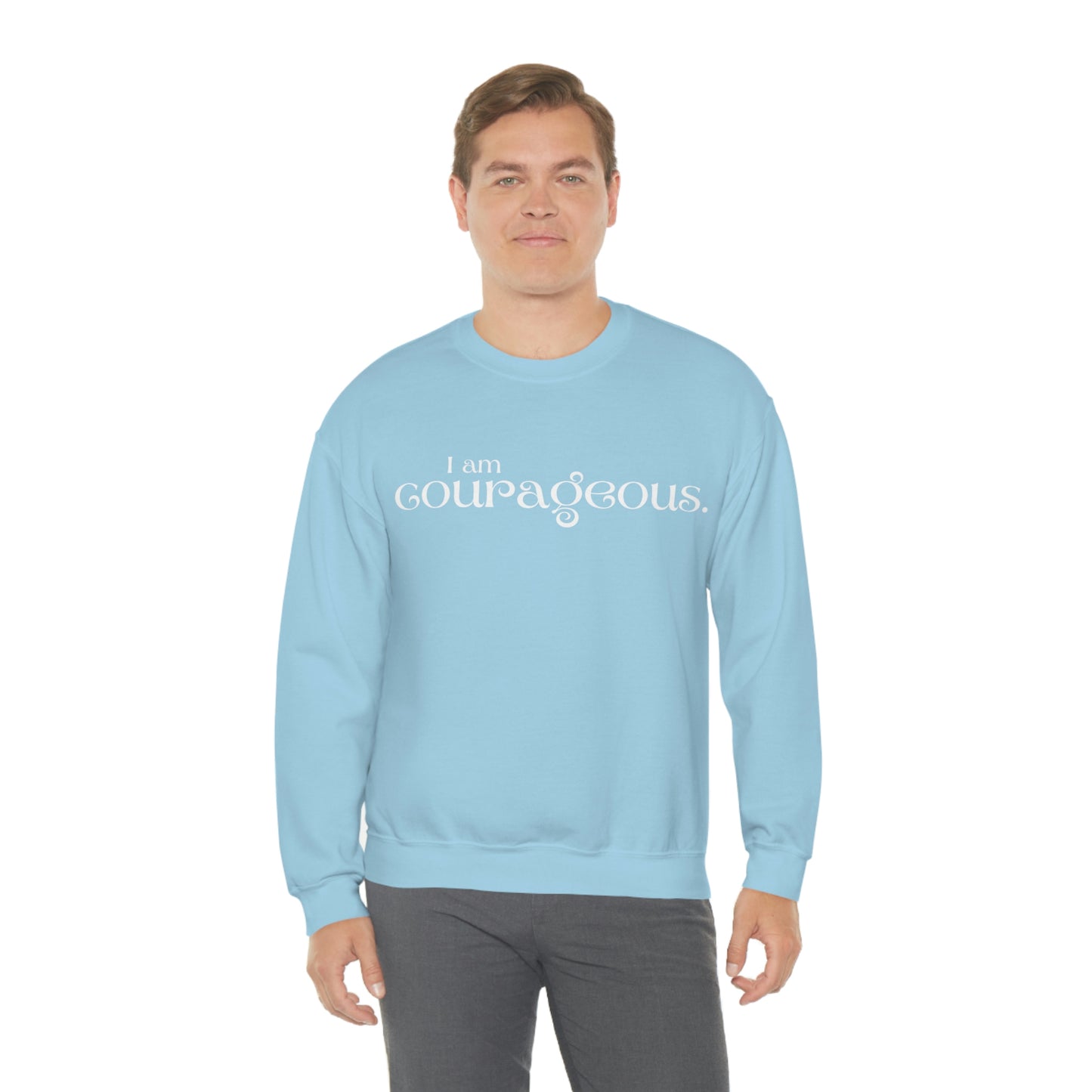 I am courageous Women's affirmation crew neck sweatshirt