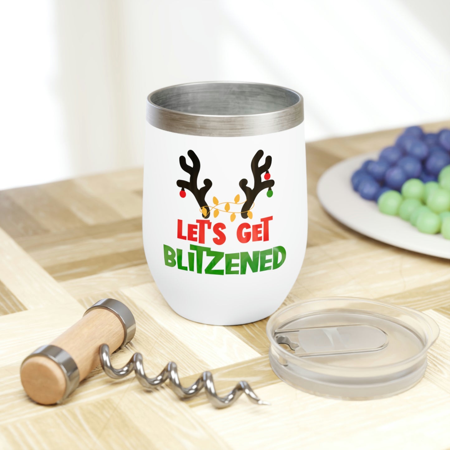 Let's Get Blitzened Wine Tumbler