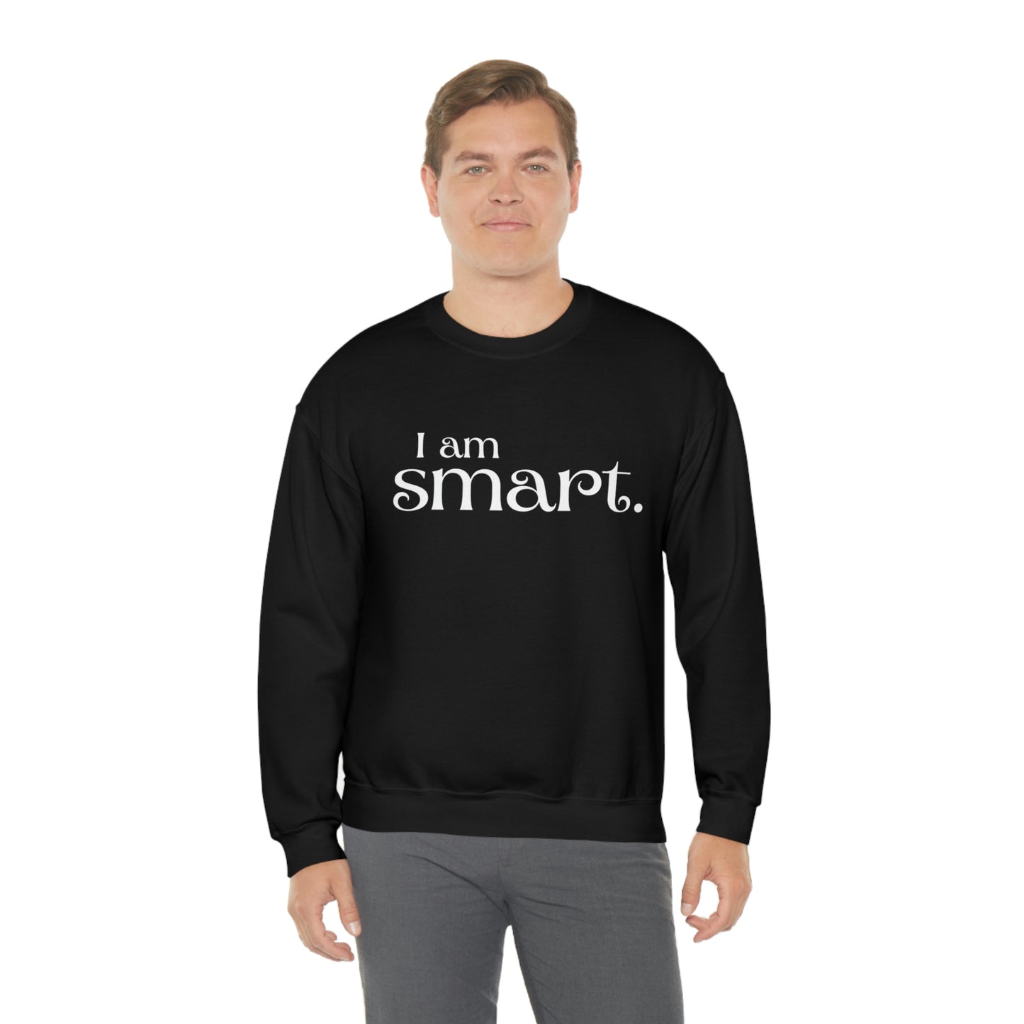 I am smart Women's affirmation crew neck sweatshirt