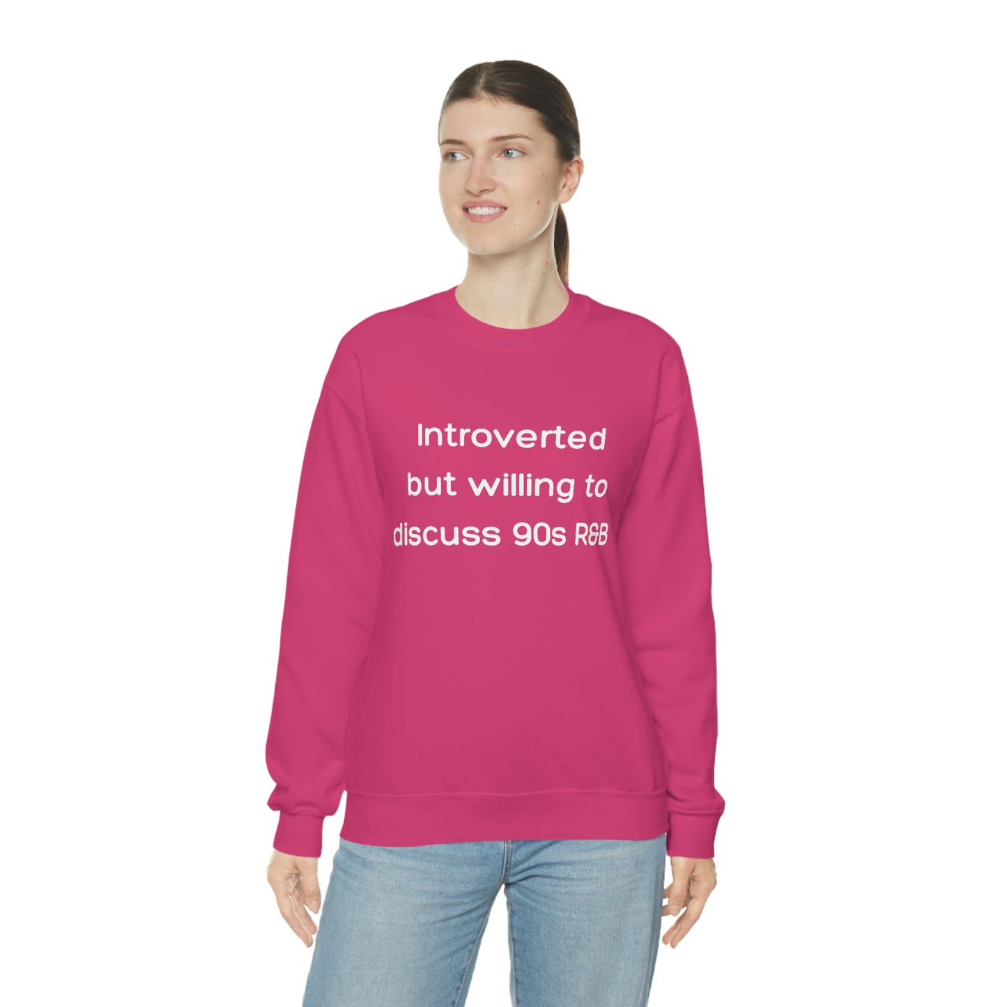 Introverted but willing to discuss 90s R&B Gildan 18000 Unisex Heavy Blend Crewneck Sweatshirt