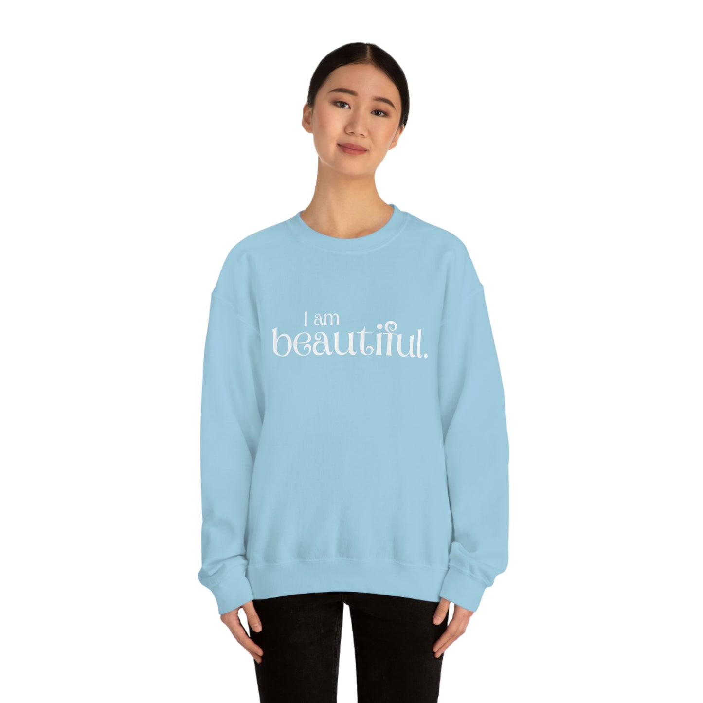 I am beautiful Womens Affirmation Crew neck Sweatshirt